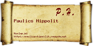 Paulics Hippolit névjegykártya